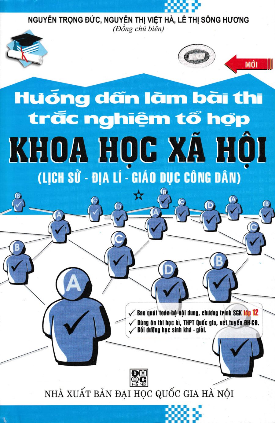 Hướng Dẫn Làm Bài Thi Trắc Nghiệm Tổ Hợp Khoa Học Xã Hội (Lịch Sử - Địa Lí - Giáo Dục Công Dân)