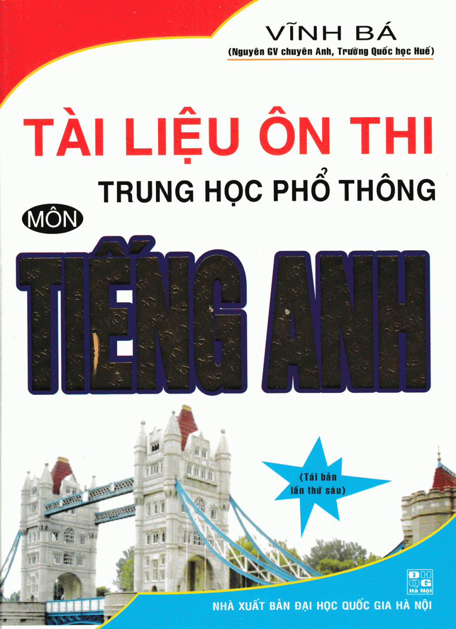 Tài Liệu Ôn Thi THPT Quốc Gia Môn Tiếng Anh (Vĩnh Bá)