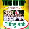 Tổng Ôn Tập Các Chuyên Đề Tiếng Anh