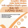 Tuyển Chọn Các Bài Toán Trắc Nghiệm Khách Quan Đại Số Lượng Giác