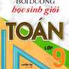 Bồi Dưỡng Học Sinh Giỏi Toán 9 (Luyện Thi Vào Lớp 10)