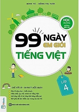 99 Ngày Em Giỏi Tiếng Việt Lớp 4