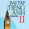 Bài Tập Tiếng Anh 11 (Có Đáp Án) Mai Lan Hương