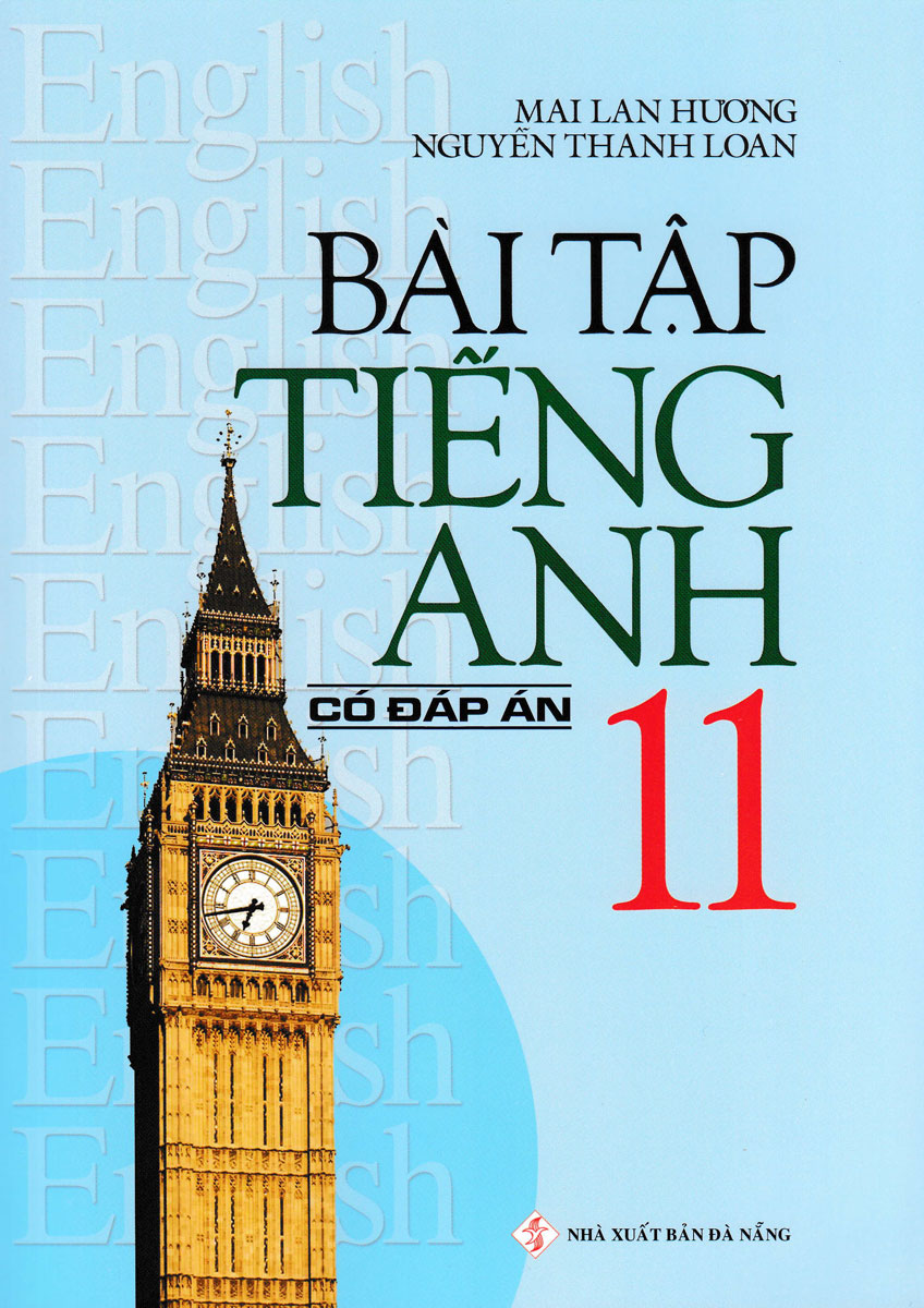 Bài Tập Tiếng Anh 11 (Có Đáp Án) Mai Lan Hương