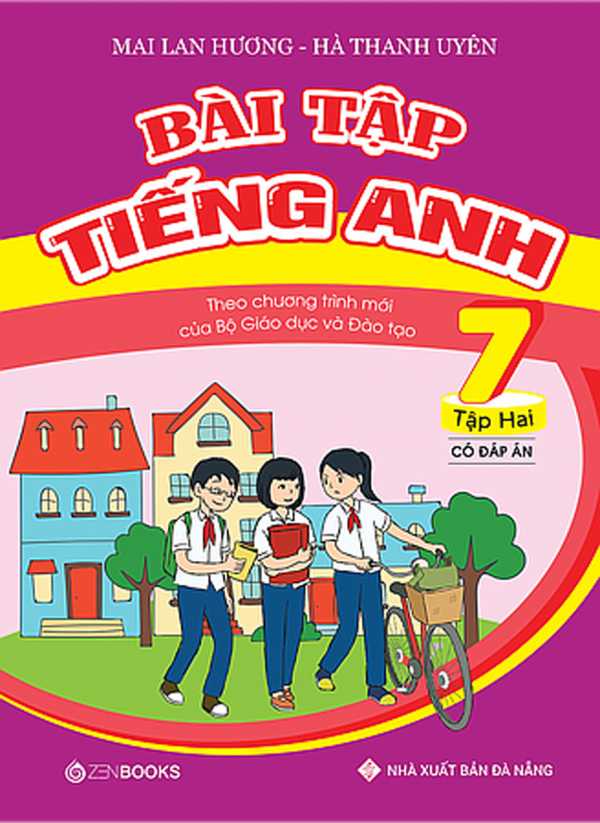 Bài Tập Tiếng Anh Lớp 7 Tập 2 (Có Đáp Án) - Chương Trình Mới