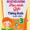 Bộ Đề Bồi Dưỡng Học Sinh Giỏi Tiếng Anh Toàn Diện Lớp 3 Tập 1