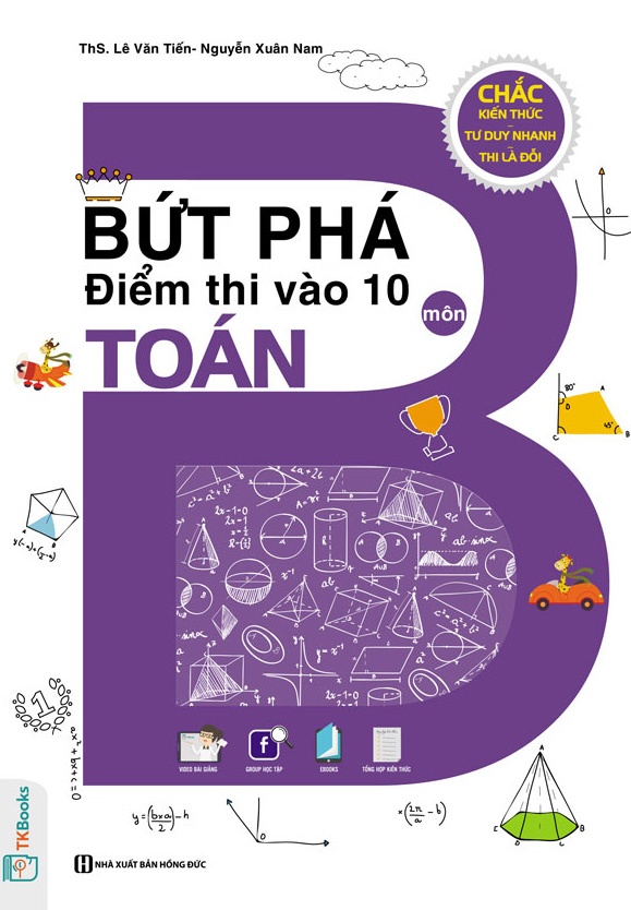 Bứt Phá Điểm Thi Vào 10 Môn Toán