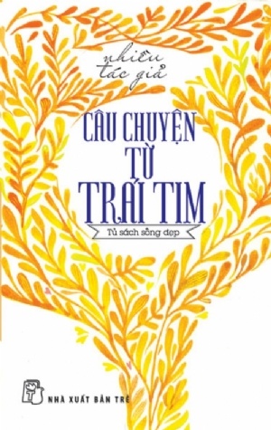 Câu Chuyện Từ Trái Tim