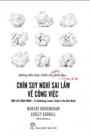 Chín Suy Nghĩ Sai Lầm Về Công Việc