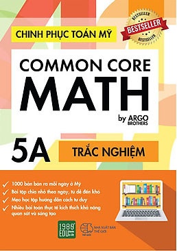 Chinh Phục Toán Mỹ - Common Core Math (Tập 5A)