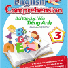 English Comprehension – Bài Tập Đọc Hiểu Tiếng Anh Dành Cho Học Sinh 3