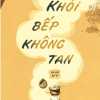 Khói Bếp Không Tan