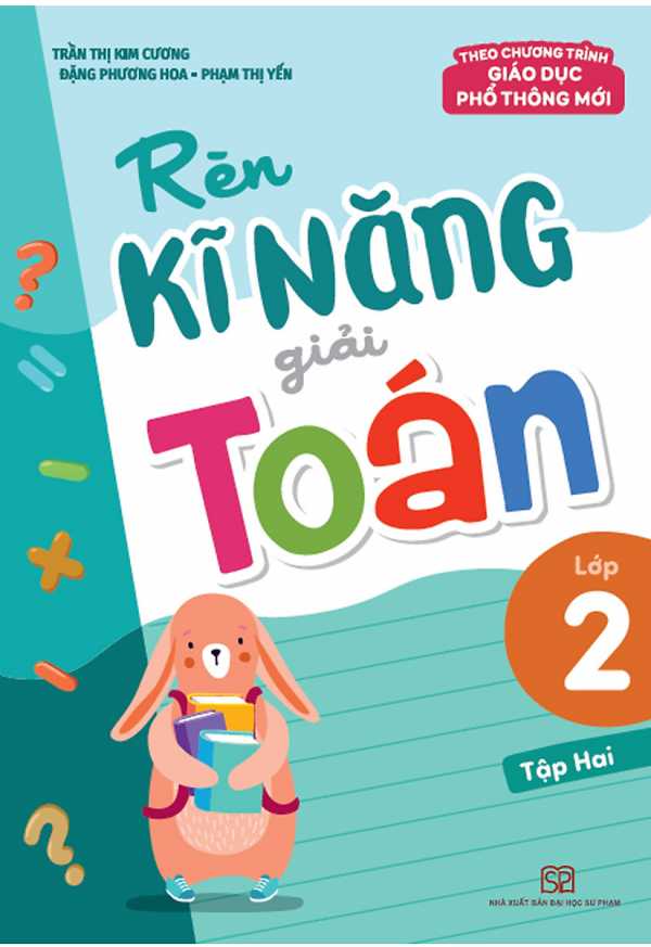 Rèn Kĩ Năng Giải Toán Lớp 2 - Tập 2