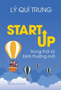 STARTUP Trong Thời Kỳ Bình Thường Mới