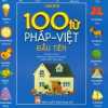 100 Từ Pháp - Việt Đầu Tiên