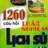 1260 Câu Hỏi Trắc Nghiệm Lịch Sử 12