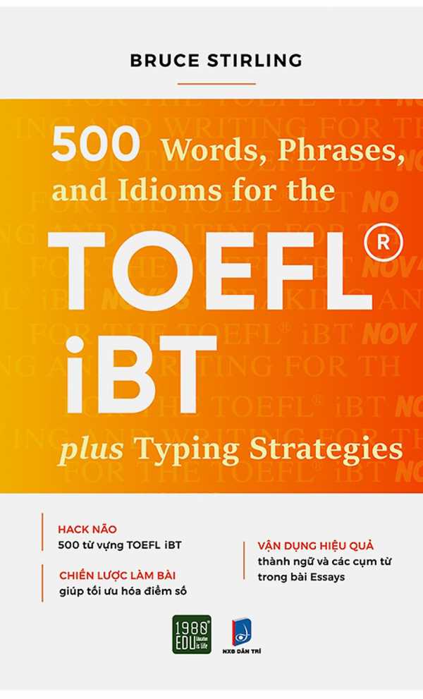 500 Words Phrases, Idioms Forr The TOEFL iBT Plustyping Strategies