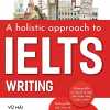 A Holistic Approach To Ielts Writing