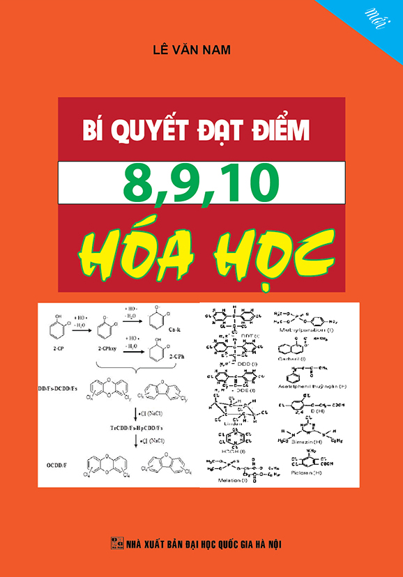 Bí Quyết Đạt Điểm 8,9,10 Hóa Học