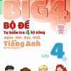 Big 4 Bộ Đề Tự Kiểm Tra 4 Kỹ Năng Nghe - Nói - Đọc - Viết