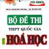 Bộ Đề Thi THPT Quốc Gia Môn Hóa - Phương Pháp Trắc Nghiệm