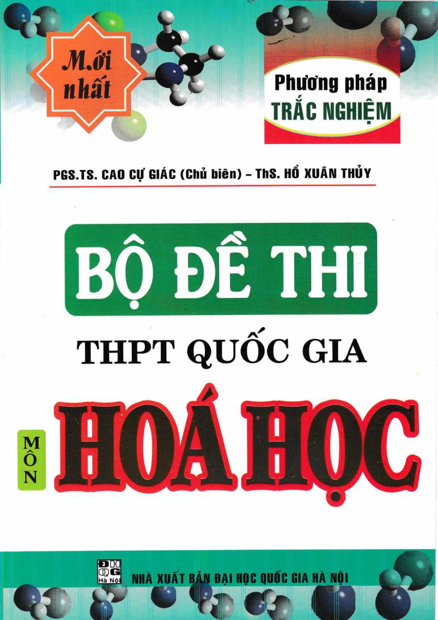 Bộ Đề Thi THPT Quốc Gia Môn Hóa - Phương Pháp Trắc Nghiệm