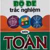 Bộ Đề Trắc Nghiệm Môn Toán