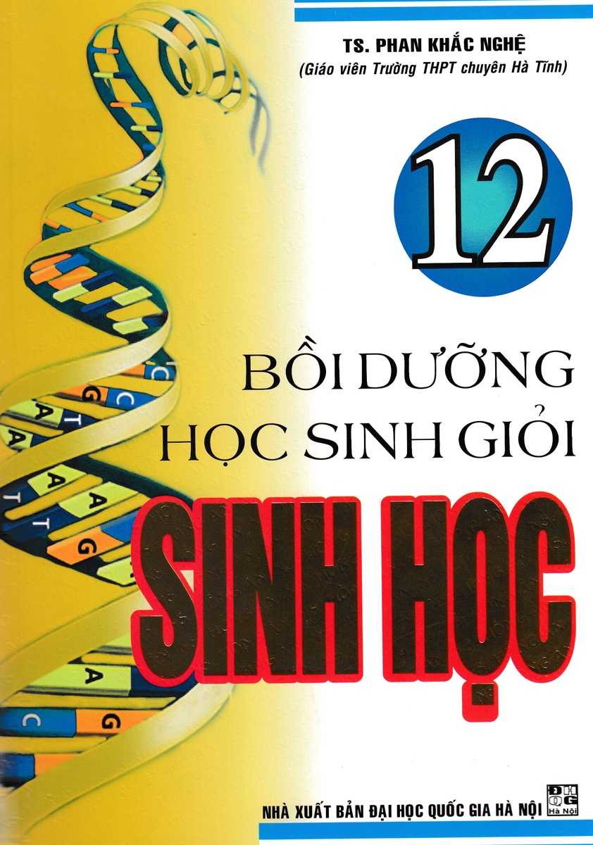 Bồi Dưỡng Học Sinh Giỏi Sinh Học 12