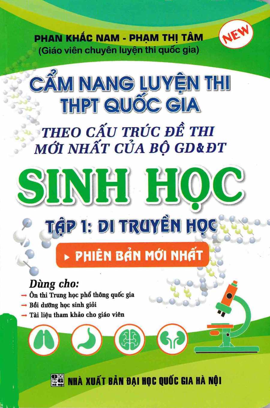 Cẩm Nang Luyện Thi THPT Quốc Gia Sinh Học Tập 1 - Di Truyền Học