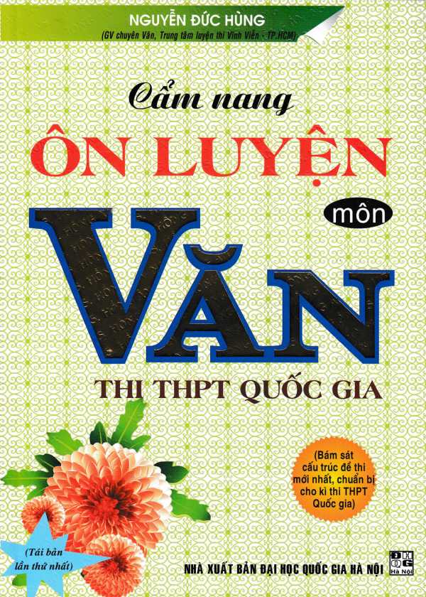 Cẩm Nang Ôn Luyện Môn Văn - Thi THPT Quốc Gia