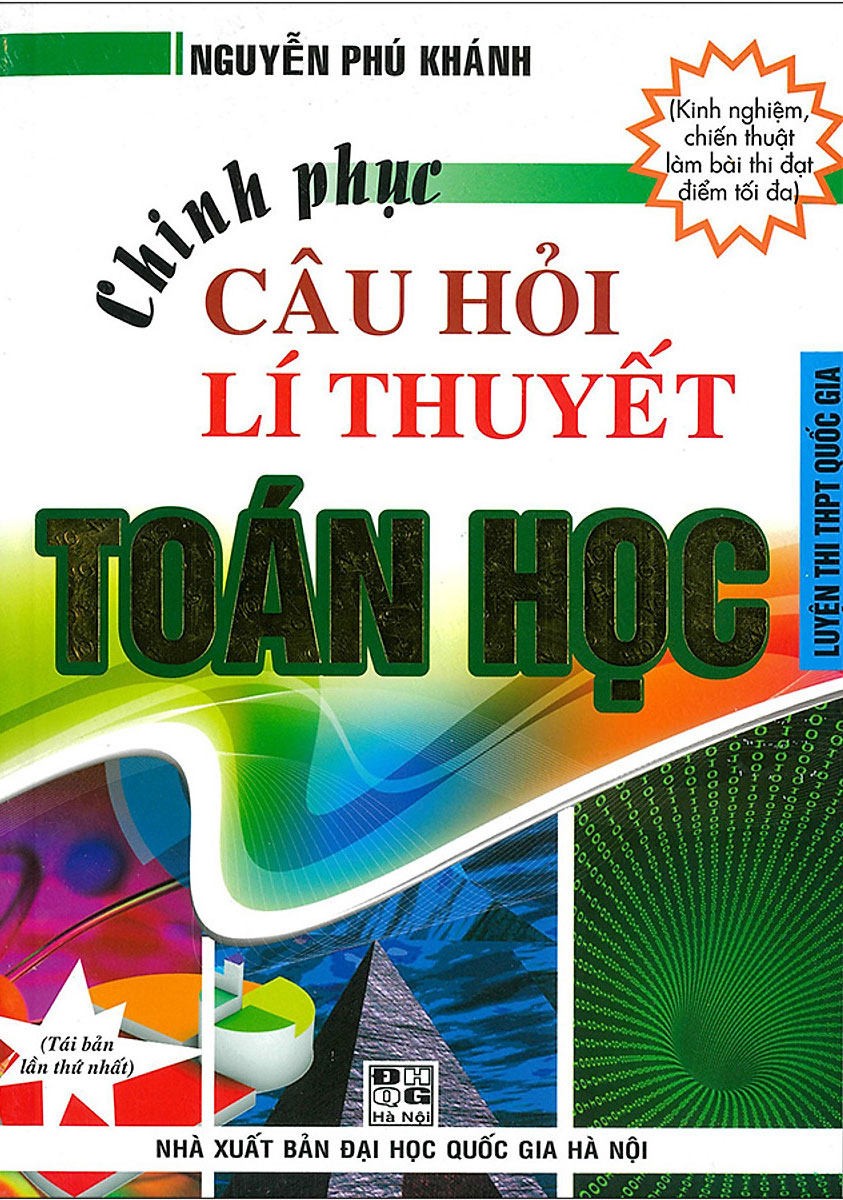 Chinh Phục Câu Hỏi Lí Thuyết Toán Học