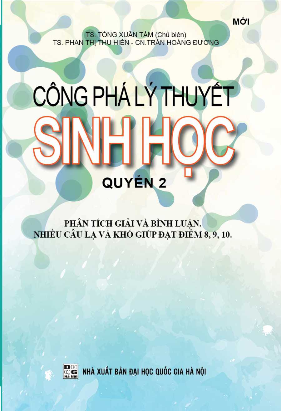 Công Phá Lý Thuyết Sinh Học Quyển 2