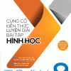 Củng Cố Kiến Thức Luyện Giải Bài Tập Hình Học Toán 9 (Theo Chủ Đề)