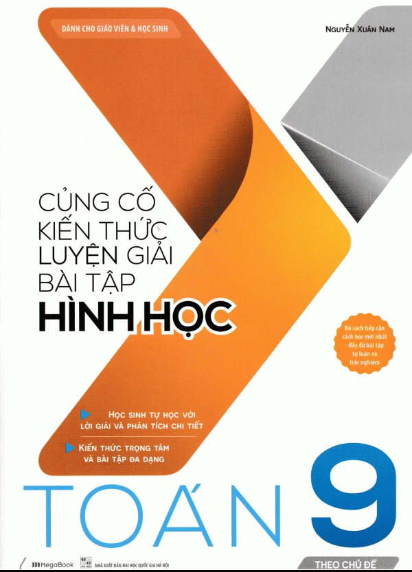 Củng Cố Kiến Thức Luyện Giải Bài Tập Hình Học Toán 9 (Theo Chủ Đề)