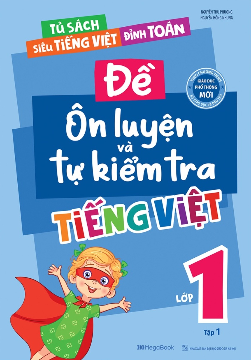 Đề Ôn Luyện Và Tự Kiểm Tra Tiếng Việt Lớp 1 - Tập 1