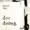 Dọc Đường (Nguyên Ngọc)