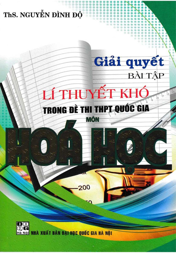 Giải Quyết Bài Tập Lí Thuyết Khó Trong Đề Thi THPT Quốc Gia Môn Hóa Học