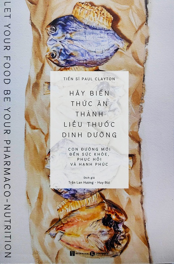 Hãy Biến Thức Ăn Thành Liều Thuốc Dinh Dưỡng