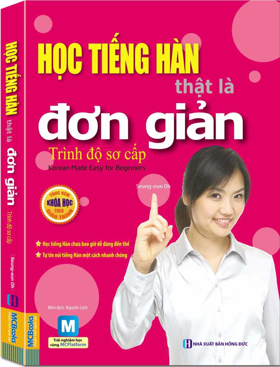 Học Tiếng Hàn Thật Là Đơn Giản - Trình Độ Sơ Cấp