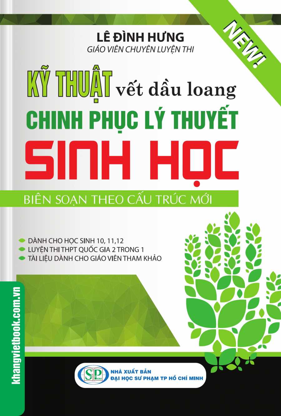 Kỹ Thuật Vết Dầu Loang Chinh Phục Lý Thuyết Sinh Học