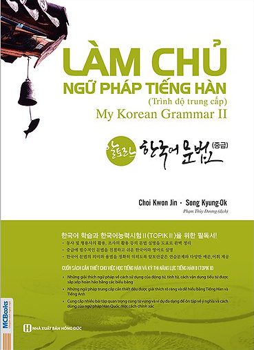 Làm Chủ Ngữ Pháp Tiếng Hàn Trung Cấp