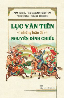 Lục vân tiên và những luận đề về nguyễn đình chiểu