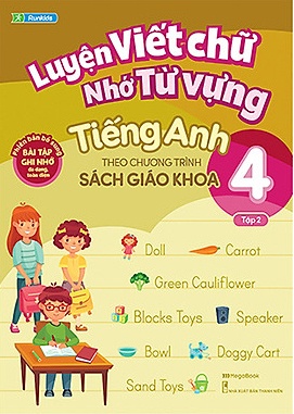 Luyện Viết Chữ Nhớ Từ Vựng Tiếng Anh 4 Tập 2