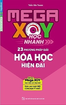 Sổ Tay Mega XOY Học Nhanh 23 Phương Pháp Giải Hóa Học Hiện Đại