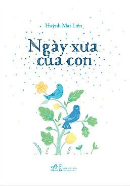 Ngày Xưa Của Con