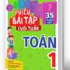 Phiếu Bài Tập Cuối Tuần Toán 1 (Biên Soạn Theo Chương Trình GDPT Mới)