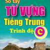 Sổ Tay Từ Vựng Tiếng Trung Trình Độ C