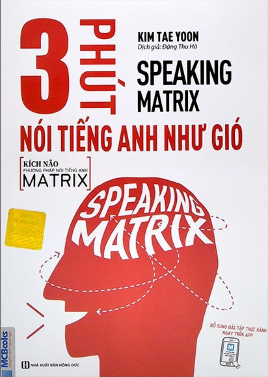 Speaking Matrix - 3 Phút Nói Tiếng Anh Như Gió