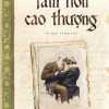 Tâm Hồn Cao Thượng (Bìa Cứng)