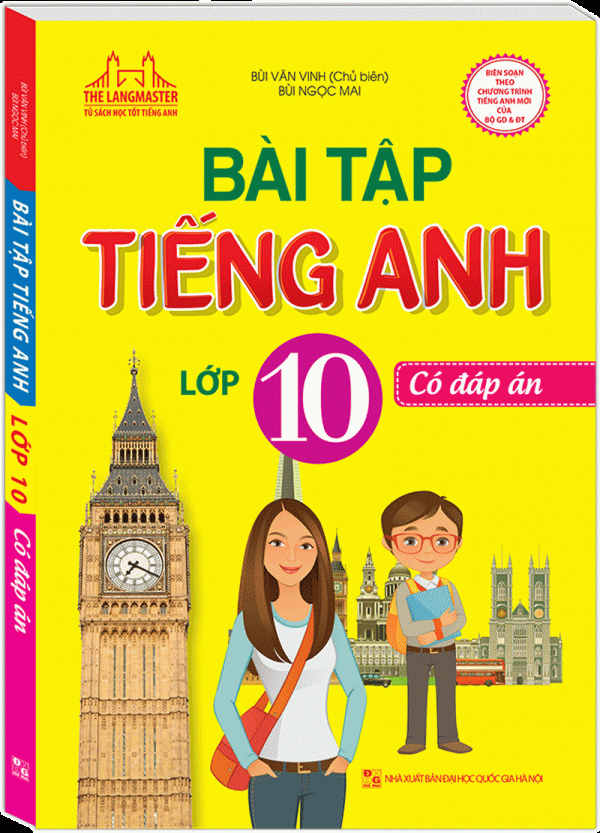 The Langmaster - Bài Tập Tiếng Anh Lớp 10 (Có Đáp Án)